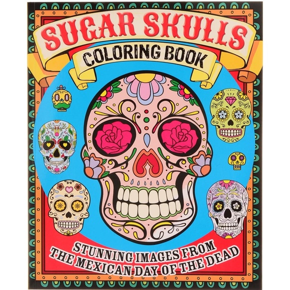 Arcturus Publishing Other - NEW Sugar Skulls Coloring Book